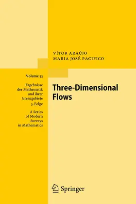 Araújo / Pacifico | Three-Dimensional Flows | Buch | 978-3-642-26380-4 | sack.de