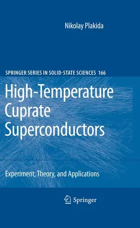 Plakida | High-Temperature Cuprate Superconductors | Buch | 978-3-642-26483-2 | sack.de