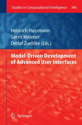 Hussmann / Zuehlke / Meixner |  Model-Driven Development of Advanced User Interfaces | Buch |  Sack Fachmedien