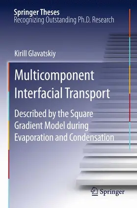 Glavatskiy |  Multicomponent Interfacial Transport | Buch |  Sack Fachmedien