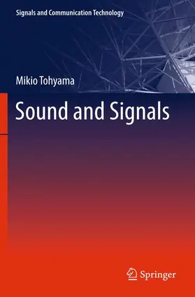 Tohyama |  Sound and Signals | Buch |  Sack Fachmedien