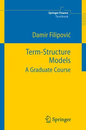 Filipovic |  Term-Structure Models | Buch |  Sack Fachmedien