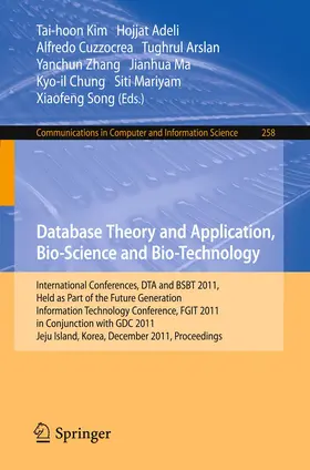 Kim / Adeli / Cuzzocrea |  Database Theory and Application, Bio-Science and Bio-Technology | Buch |  Sack Fachmedien