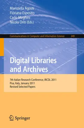 Agosti / Esposito / Meghini |  Digital Libraries and Archives | Buch |  Sack Fachmedien