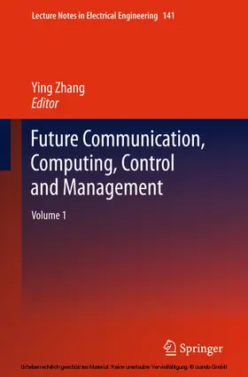 Zhang | Future Communication, Computing, Control and Management | E-Book | sack.de