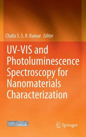 Kumar | UV-VIS and Photoluminescence Spectroscopy for Nanomaterials Characterization | Buch | 978-3-642-27593-7 | sack.de