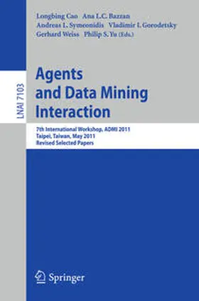 Cao / Bazzan / Symeonidis | Agents and Data Mining Interaction | E-Book | sack.de