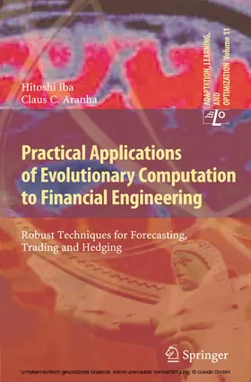 Iba / Aranha | Practical Applications of Evolutionary Computation to Financial Engineering | E-Book | sack.de