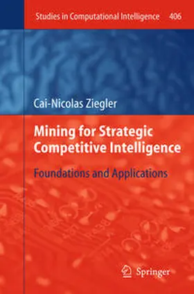 Ziegler |  Mining for Strategic Competitive Intelligence | eBook | Sack Fachmedien