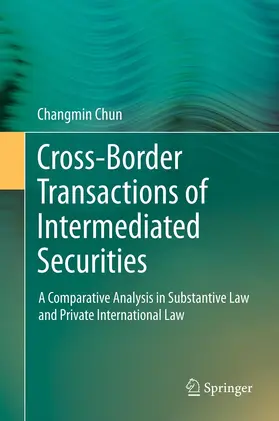 Chun | Cross-border Transactions of Intermediated Securities | E-Book | sack.de