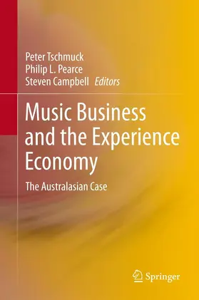 Tschmuck / Pearce / Campbell | Music Business and the Experience Economy | E-Book | sack.de
