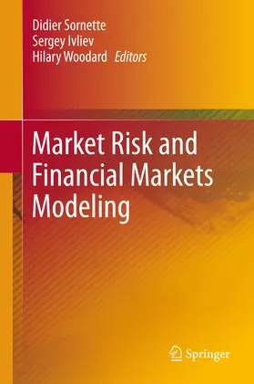 Sornette / Ivliev / Woodard | Market Risk and Financial Markets Modeling | E-Book | sack.de