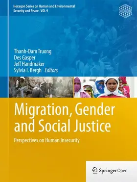 Truong / Bergh / Gasper |  Migration, Gender and Social Justice | Buch |  Sack Fachmedien