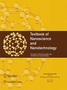 Murty / Shankar / Murday |  Textbook of Nanoscience and Nanotechnology | Buch |  Sack Fachmedien