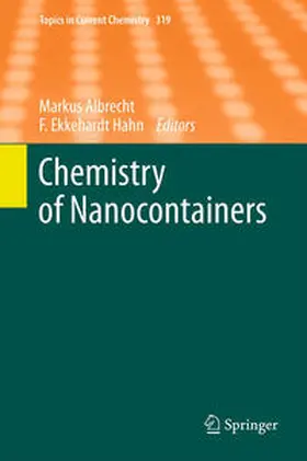 Hahn / Albrecht |  Chemistry of Nanocontainers | Buch |  Sack Fachmedien