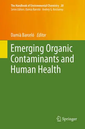 Barcelo |  Emerging Organic Contaminants and Human Health | eBook | Sack Fachmedien