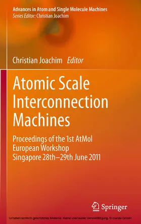 Joachim |  Atomic Scale Interconnection Machines | eBook | Sack Fachmedien