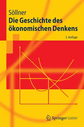 Söllner |  Die Geschichte des ökonomischen Denkens | eBook | Sack Fachmedien