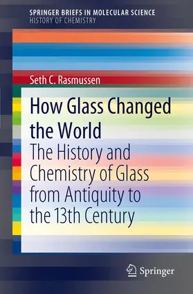 Rasmussen |  How Glass Changed the World | Buch |  Sack Fachmedien