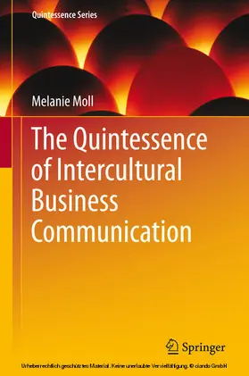 Moll |  The Quintessence of Intercultural Business Communication | eBook | Sack Fachmedien