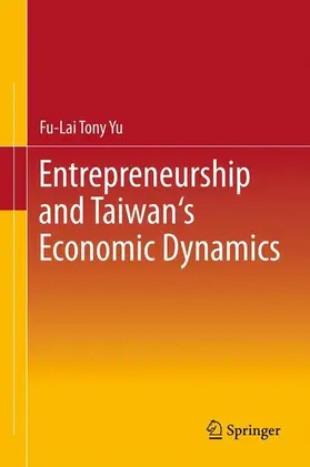 Yu | Entrepreneurship and Taiwan's Economic Dynamics | E-Book | sack.de