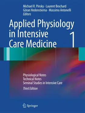 Pinsky / Antonelli / Brochard |  Applied Physiology in Intensive Care Medicine 1 | Buch |  Sack Fachmedien