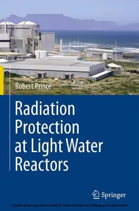Prince | Radiation Protection at Light Water Reactors | E-Book | www2.sack.de