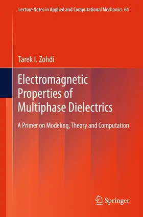 Zohdi | Electromagnetic Properties of Multiphase Dielectrics | E-Book | sack.de