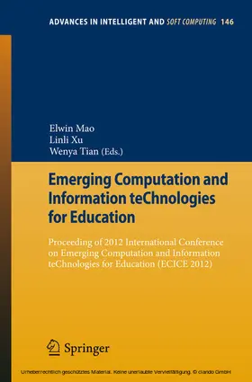 Mao / Xu / Tian | Emerging Computation and Information teChnologies for Education | E-Book | sack.de
