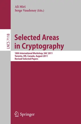 Miri / Vaudenay | Selected Areas in Cryptography | Buch | 978-3-642-28495-3 | sack.de