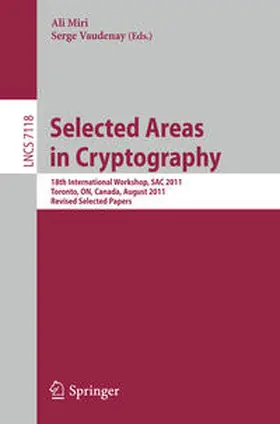 Miri / Vaudenay |  Selected Areas in Cryptography | eBook | Sack Fachmedien