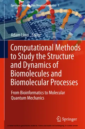 Liwo |  Computational Methods to Study the Structure and Dynamics of Biomolecules and Biomolecular Processes | eBook | Sack Fachmedien