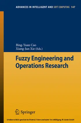 Cao / Xie |  Fuzzy Engineering and Operations Research | eBook | Sack Fachmedien