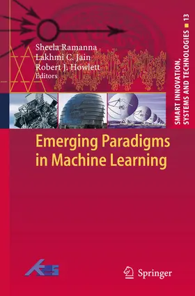 Ramanna / Jain / Howlett |  Emerging Paradigms in Machine Learning | eBook | Sack Fachmedien