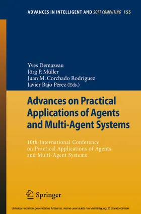 Demazeau / Müller / Rodríguez | Advances on Practical Applications of Agents and Multi-Agent Systems | E-Book | sack.de