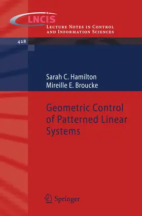 Broucke / Hamilton |  Geometric Control of Patterned Linear Systems | Buch |  Sack Fachmedien