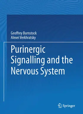 Burnstock / Alexei |  Purinergic Signalling and the Nervous System | eBook | Sack Fachmedien