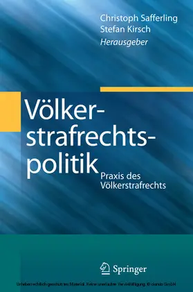 Safferling / Kirsch / (LSE) |  Völkerstrafrechtspolitik | eBook | Sack Fachmedien