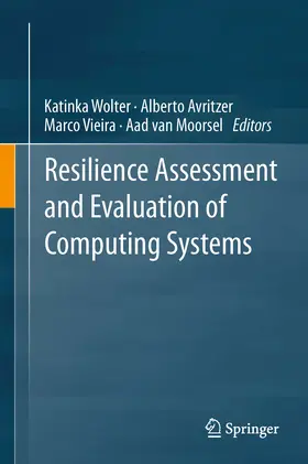 Wolter / Avritzer / Vieira | Resilience Assessment and Evaluation of Computing Systems | E-Book | sack.de