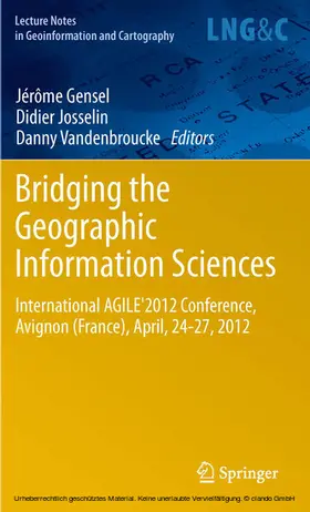 Gensel / Josselin / Vandenbroucke |  Bridging the Geographic Information Sciences | eBook | Sack Fachmedien