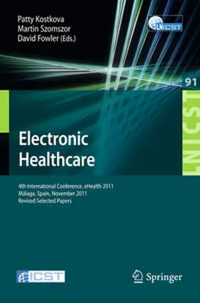 Kostkova / Szomszor / Fowler |  Electronic Healthcare | eBook | Sack Fachmedien