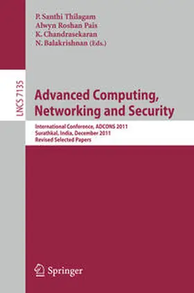 Thilagam / Roshan Pais / Chandrasekaran | Advanced Computing, Networking and Security | E-Book | sack.de
