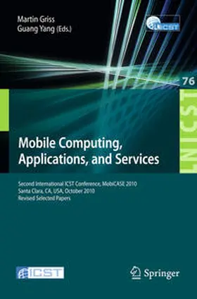Griss / Yang |  Mobile Computing, Applications, and Services | eBook | Sack Fachmedien