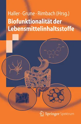 Haller / Grune / Rimbach |  Biofunktionalität der Lebensmittelinhaltsstoffe | eBook | Sack Fachmedien