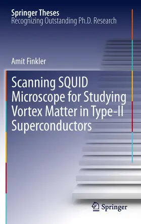 Finkler |  Scanning SQUID Microscope for Studying Vortex Matter in Type-II Superconductors | Buch |  Sack Fachmedien