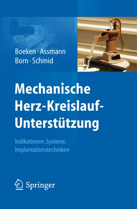 Boeken / Assmann / Born |  Mechanische Herz-Kreislauf-Unterstützung | eBook | Sack Fachmedien