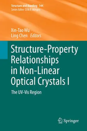 Wu / Chen | Structure-Property Relationships in Non-Linear Optical Crystals I | E-Book | sack.de