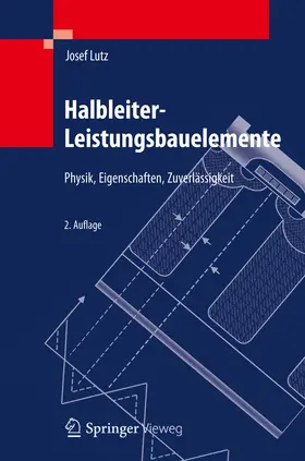 Lutz |  Halbleiter-Leistungsbauelemente | Buch |  Sack Fachmedien