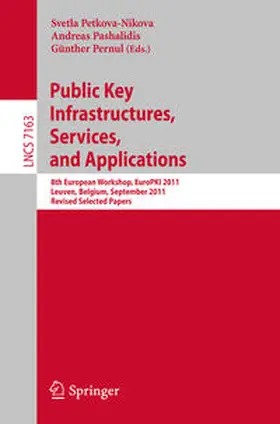 Petkova-Nikova / Pashalidis / Pernul | Public Key Infrastructures, Services and Applications | E-Book | sack.de