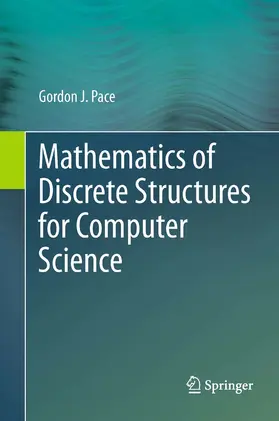 Pace |  Mathematics of Discrete Structures for Computer Science | eBook | Sack Fachmedien